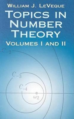 Topics in Number Theory Vol 1 and 2 - W LeVeque - cover