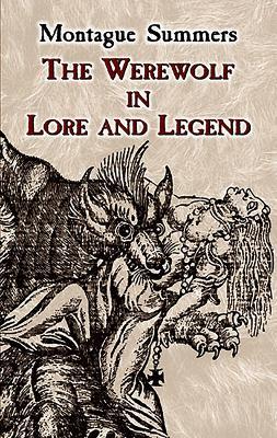 Werewolf in Lore and Legend - Montague Summers - cover