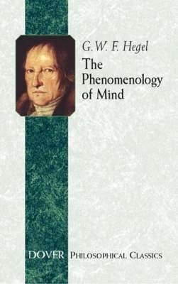 The Phenomenology of Mind - Georg Wilhelm Friedrich Hegel - cover