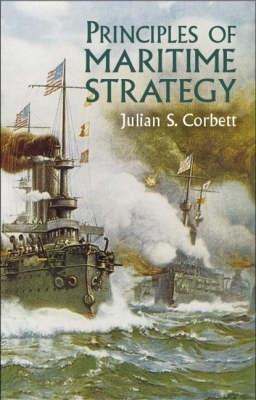 Principles of Maritime Strategy - Julian S. Corbett - cover