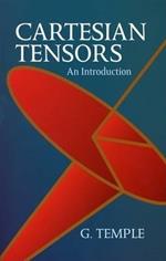 Cartesian Tensors: An Introduction