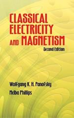 Classical Electricty and Magnetism