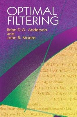 Optimal Filtering - Brian D O Anderson - cover