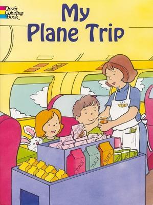 My Plane Trip: Coloring Book - Cathy Beylon - cover