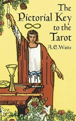 The Pictorial Key to the Tarot - A. E. Waite - cover