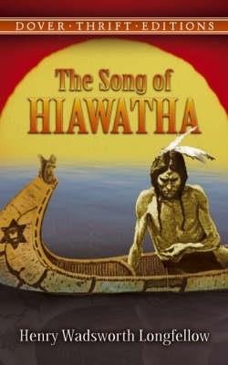 Song of Hiawatha - Henry Wadsworth Longfellow,Richard Jackson - cover