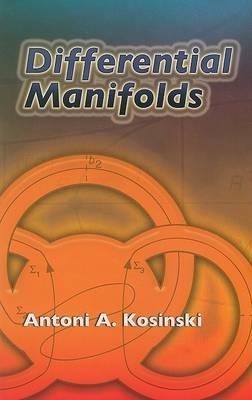 Differential Manifolds - Antoni A Kosinski - cover