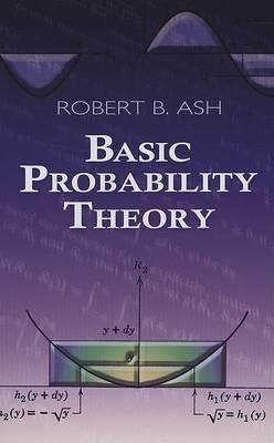 Basic Probability Theory - Robert B ASH - cover