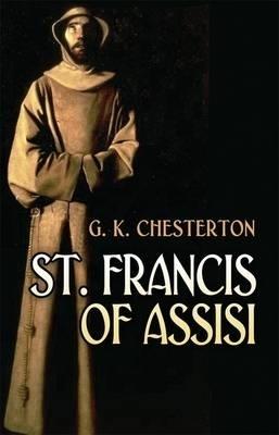 St. Francis of Assisi - G. K. Chesterton,James Rovnyak - cover