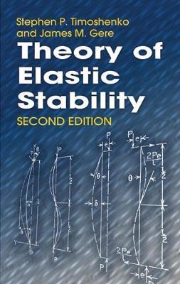 Theory of Elastic Stability - Stephen P Timoshenko - cover