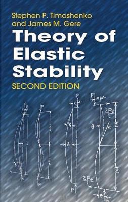 Theory of Elastic Stability - Stephen P Timoshenko,James M Gere - cover
