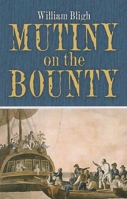 Mutiny on the Bounty - William Bligh - cover
