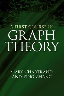 A First Course in Graph Theory - Gary Chartrand - cover
