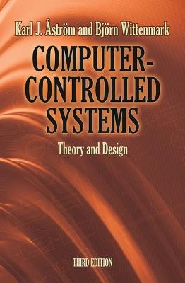 Computer-Controlled Systems: Theory and Design - H.S. Udaykumar,Karl J Astrom - cover