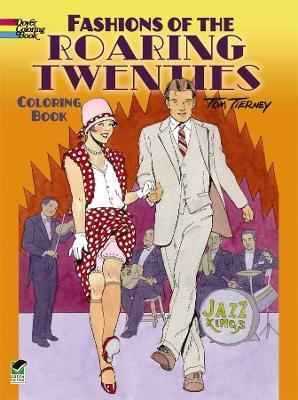 Fashions of the Roaring Twenties Coloring Book - Tom Tierney - cover
