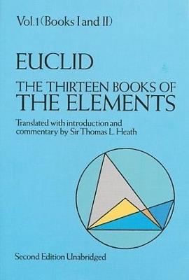 The Thirteen Books of the Elements, Vol. 1 - Euclid - cover