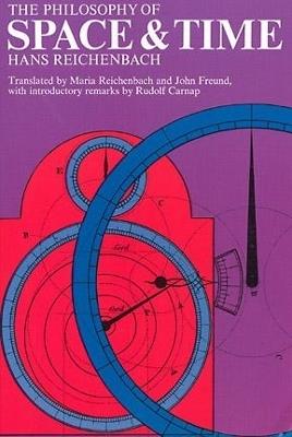 The Philosophy of Space and Time - Hans Reichenbach - cover