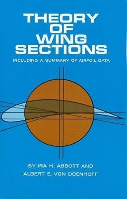 Theory of Wing Sections - Ira H. Abbott,A.E.Von Doenhoff - cover