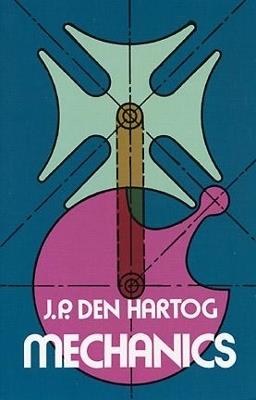Mechanics - J. P. Den Hartog - cover