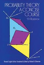 Probability Theory: A Concise Course