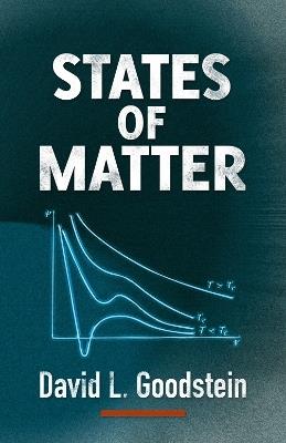 States of Matter - David L. Goodstein - cover