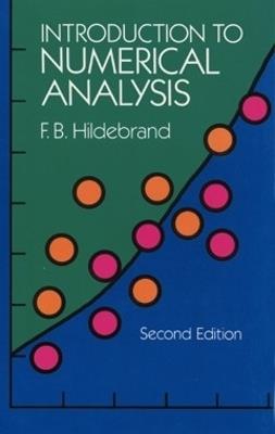 Introduction to Numerical Analysis: Second Edition - F. B. Hildebrand - cover