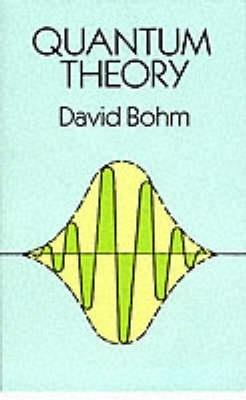 Quantum Theory - David Bohm - cover