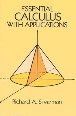 Essential Calculus with Applications - Richard A. Silverman - cover