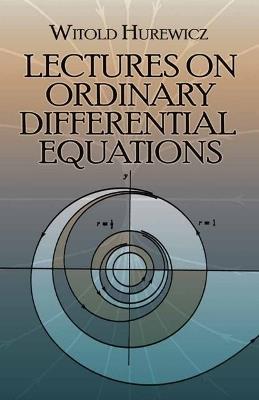 Lectures on Ordinary Differential Equations - Witold Hurewicz - cover