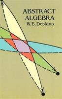 Abstract Algebra - W. E. Deskins - cover