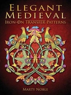 Elegant Medieval Iron-on Transfer Patterns - Marty Noble - cover