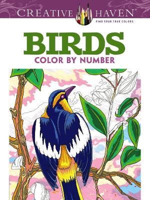 Creative Haven Birds Color by Number Coloring Book - George Toufexis - cover