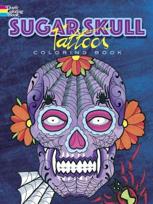 Sugar Skull Tattoos Coloring Book - Erik Siuda - cover