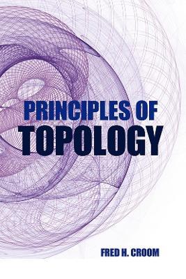 Principles of Topology - Derek F Lawden,Fred H. Croom - cover