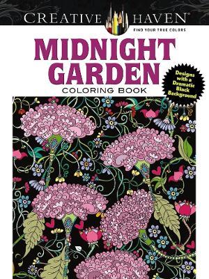 Creative Haven Midnight Garden Coloring Book: Heart & Flower Designs with a Dramatic Black Background - Lindsey Boylan - cover