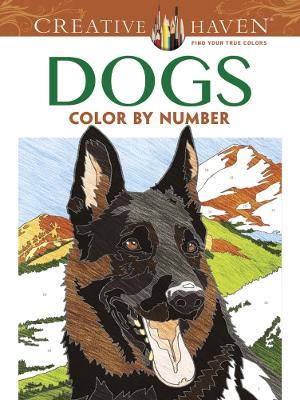 Creative Haven Dogs Color by Number Coloring Book - Diego Pereira - cover