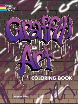 Graffiti Art Coloring Book - Jeremy Elder - cover