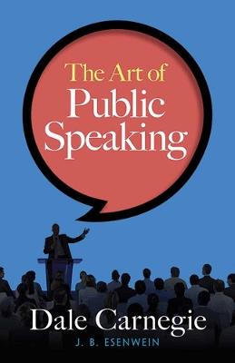 The Art of Public Speaking - Dale Carnegie - cover