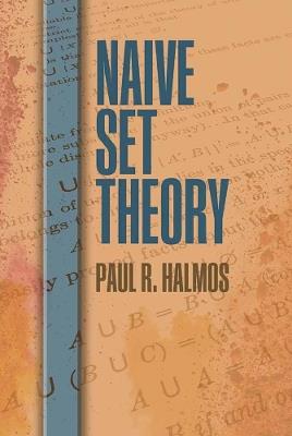 Naive Set Theory - Paul R. Halmos - cover