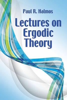 Lectures on Ergodic Theory - Paul R. Halmos - cover