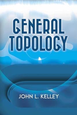 General Topology - John L. Kelley - cover