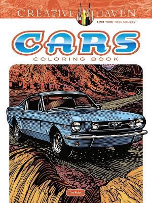 Creative Haven Cars Coloring Book - Tim Foley - cover