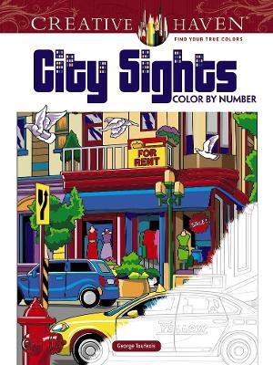 Creative Haven City Sights Color by Number - George Toufexis - cover