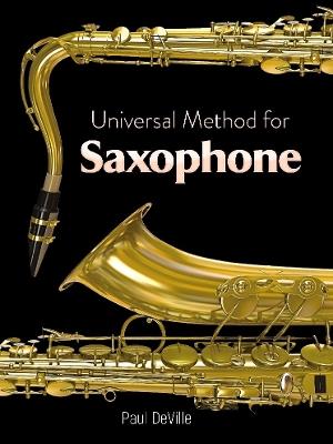 Universal Method for Saxophone - Paul Deville - cover