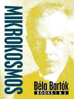 Mikrokosmos: Books 1 & 2 - Bela Bartok - cover