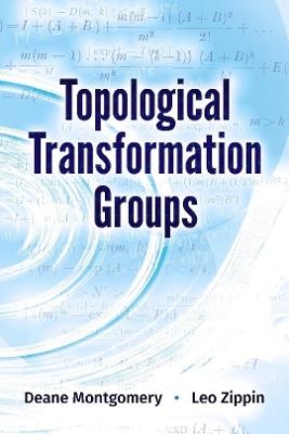 Topological Transformation Groups - Deane Montgomery - cover