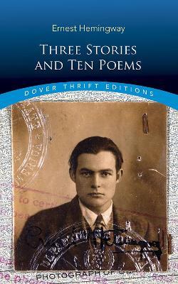 Three Stories and Ten Poems - Ernest Hemingway - cover