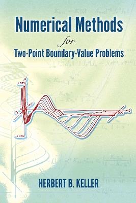 Numerical Methods for Two-Point Boundary-Value Problems - Herbert B. Keller - cover