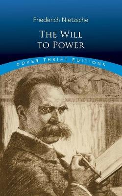 The Will to Power - Friedrich Nietzsche - cover