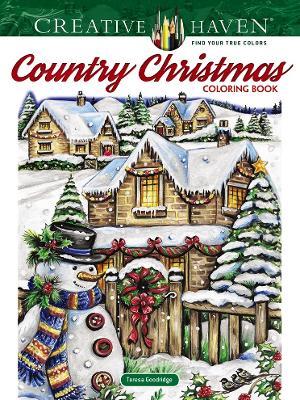 Creative Haven Country Christmas Coloring Book - Teresa Goodridge - cover